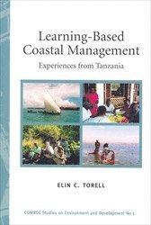 bokomslag Learning-Based Coastal Management : Experiences from Tanzania