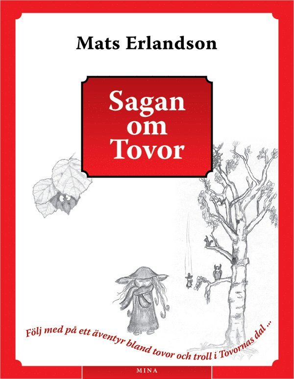 Sagan om Tovor 1