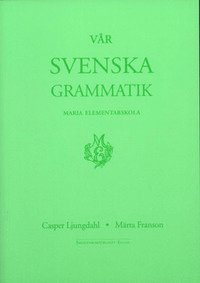 bokomslag Vår svenska grammatik