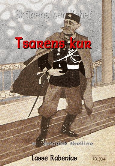 bokomslag Tsarens kur - en historisk thriller