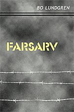 Bo Lundgren - Farsarv, Inbunden