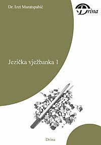 Izet Muratspahic - Jezicka Vjezbanka 1, Inbunden