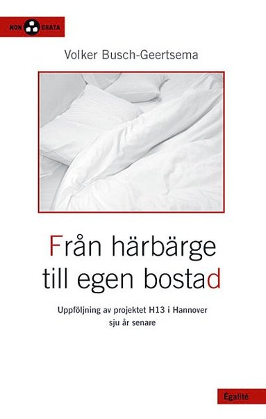 Volker Busch-Geertsema - Från härbärge till egen bostad - uppföljning av projektet H13 i Hannover sju år senare, Häftad