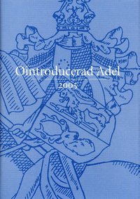 bokomslag Ointroducerad Adel 2005