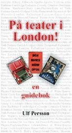 bokomslag På teater i London