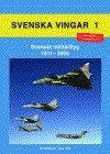 bokomslag Svenskt militärflyg 1911-2005