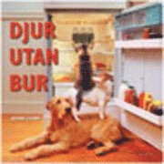 bokomslag Djur utan bur