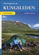 bokomslag Vandringsturer på Kungsleden : Kvikkjokk - Hemavan