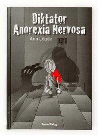 bokomslag Diktator Anorexia Nervosa