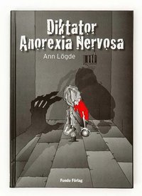 bokomslag Diktator Anorexia Nervosa