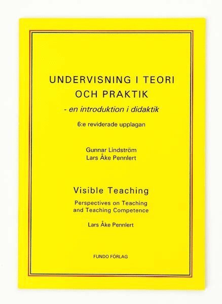 Undervisning i teori och praktik - en introduktion i didaktik