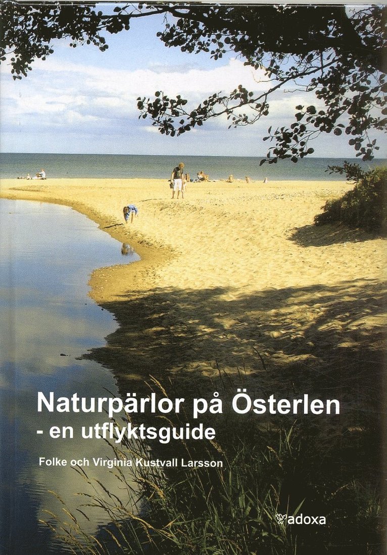 Naturpärlor på Österlen : en utflyktsguide 1