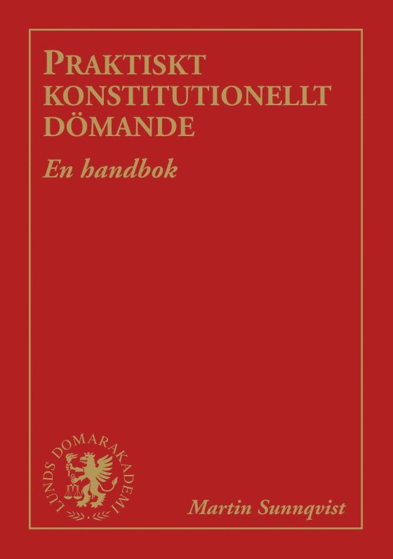 Praktiskt konstitutionellt dömande : en handbok 1