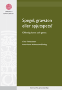 Gärd Folkesdotter, Anna-Karin Malmström-Ehrling - Spegel, gravsten eller spjutspets? : offentlig konst och genus, Häftad