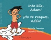 Annelie Drewsen - Inte klia, Adam! = No te rasques, Adán!, Häftad
