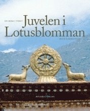bokomslag Juvelen i Lotusblomman : en resa i Tibet
