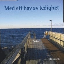 bokomslag Med ett hav av ledighet