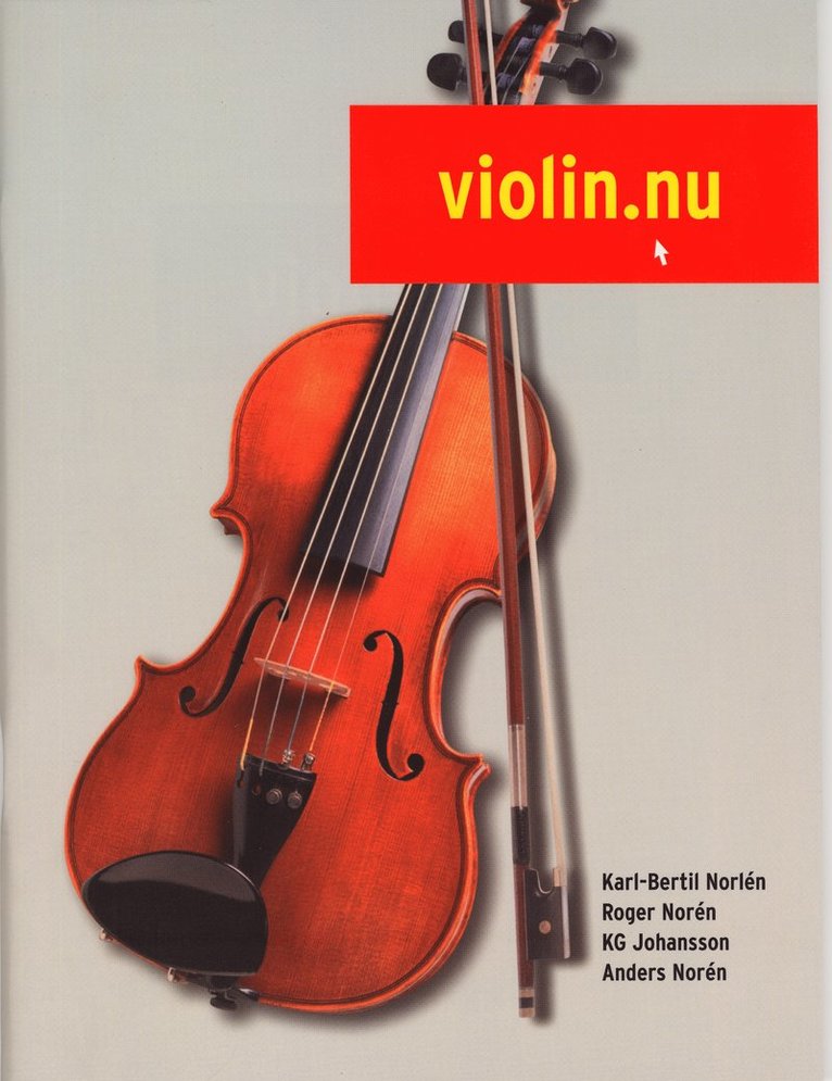 Karl-Bertil Norlén, Anders Norén, Roger Norén, K G Johansson - Violin.nu, Häftad