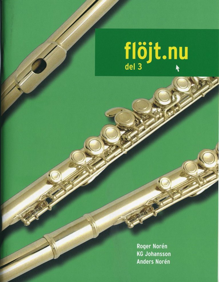 Flöjt.nu [Musiktryck]. del 3 1