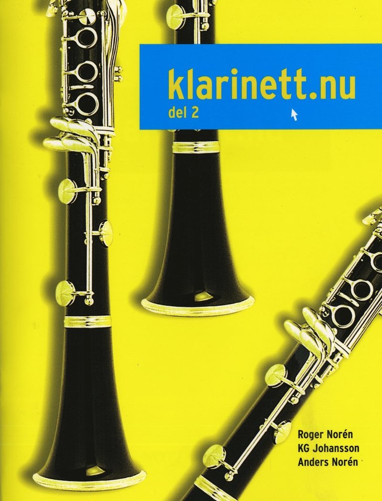 Roger Norén, KG Johansson, Anders Norén - Klarinett.nu 2 inkl CD, Häftad