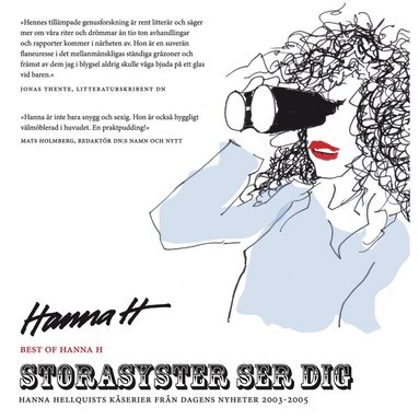 bokomslag Storasyster ser dig : Hanna Hellquists kåserier från Dagens Nyheter 2003-2005