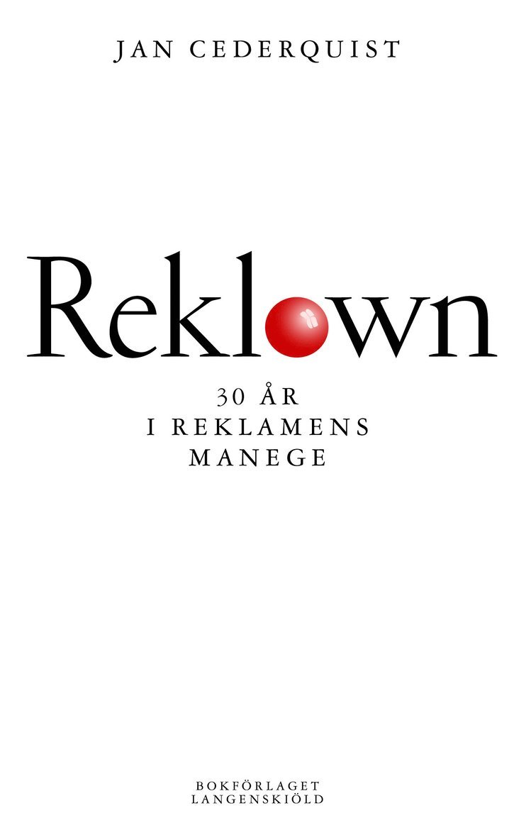 Reklown : 30 år i reklamens manege