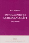 Bert Lehrberg - Rättsfallssamling i aktiebolagsrätt, Häftad