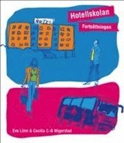 bokomslag Hotellskolan fortsättningen