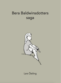 Bera Baldwinsdotters saga 1