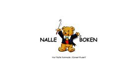 bokomslag Nalleboken : hur Nalle hamnade i konserthuset!