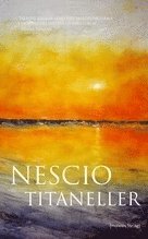 Titaneller : samt Snyltaren och Skalden