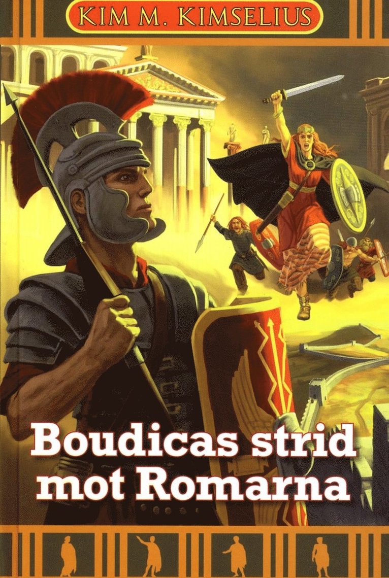Boudicas strid mot Romarna 1