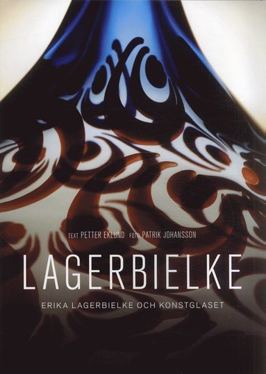 bokomslag Lagerbielke : Erika Lagerbielke och konstglaset