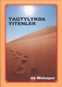 Ak Welsapar - Yagtylykda yitenler, Kartonnage