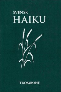 bokomslag Svensk Haiku