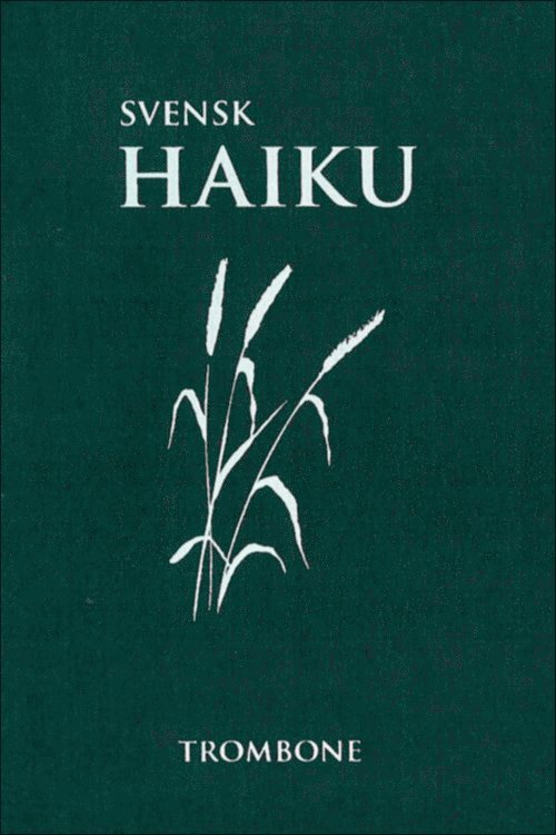 Svensk Haiku 1