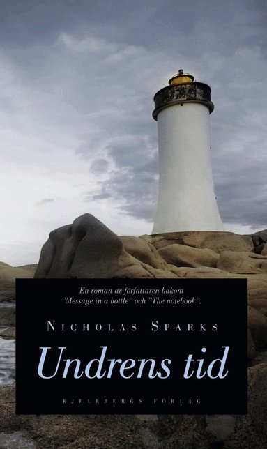 Nicholas Sparks - Undrens tid, Inbunden