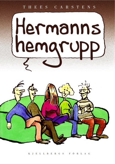 Thees Carstens - Hermanns hemgrupp, Häftad