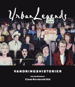 Urban legends : vandringshistorier 1