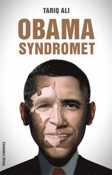 bokomslag Obamasyndromet : reträtt på hemmaplan, eskalering utomlands