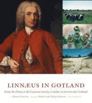 bokomslag Linnaeus in Gotland : from the Diary at Linnean Society, London, to present-day Gotland