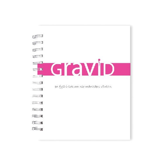 Jenny Sahlin - Gravid : en fyll-i-bok om nio månaders väntan, Häftad