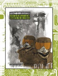 bokomslag Piracy is liberation 001. Information wants to be free