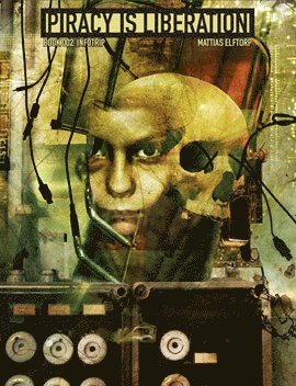 Piracy is liberation 002. Infotrip