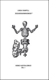Designdarwinismen : Homo Kapitalismus del 1