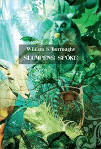 William S. Burroughs - Slumpens spöke, Inbunden