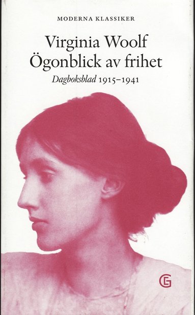 bokomslag Ögonblick av frihet : dagboksblad 1915-1941