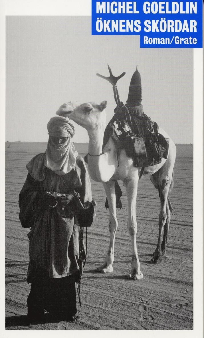 Michel Goeldlin - Öknens skördar, Häftad