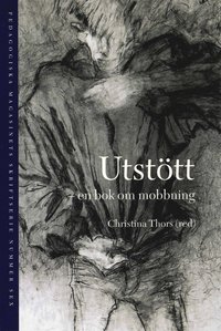 bokomslag Utstött : en bok om mobbing