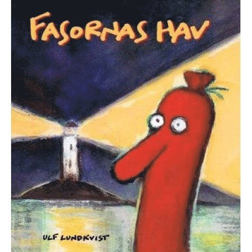 Ulf Lundkvist - Fasornas hav, Häftad